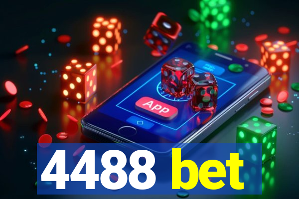 4488 bet